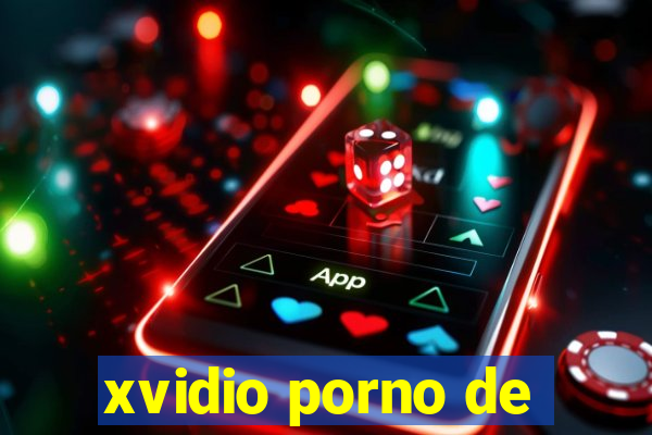 xvidio porno de